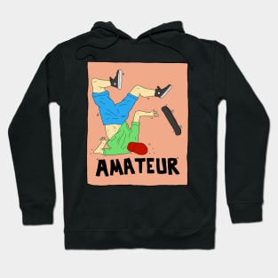 Amateur Skateboarder Hoodie